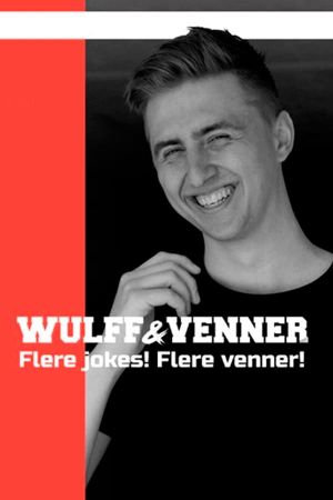 Wulff og venner's poster
