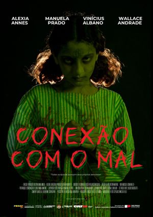 Conexão com o Mal (Evil Connection)'s poster