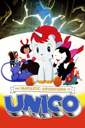 The Fantastic Adventures of Unico's poster