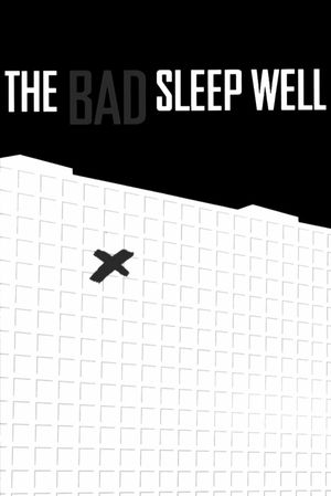 The Bad Sleep Well's poster