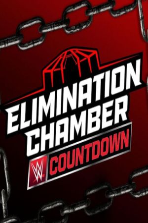 WWE Countdown to Elimination Chamber 2025's poster