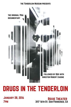 Drugs in the Tenderloin's poster