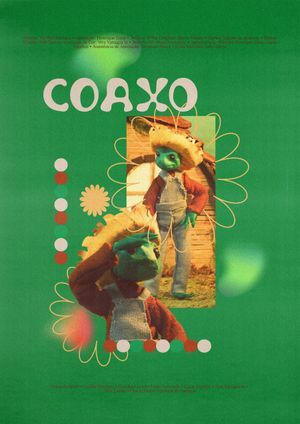 Coaxo's poster