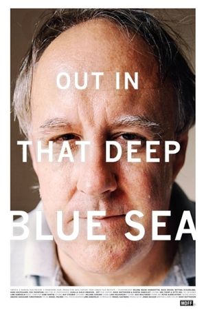 Out in That Deep Blue Sea's poster