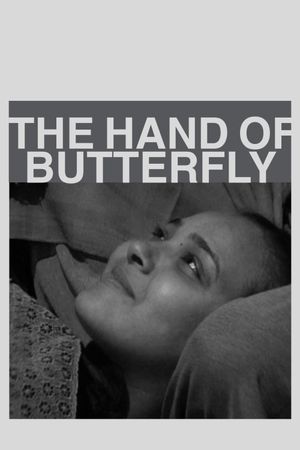 The Hand of the Butterfly's poster