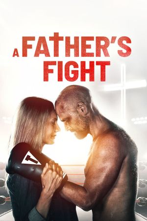 A Father's Fight's poster