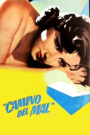 Camino del mal's poster