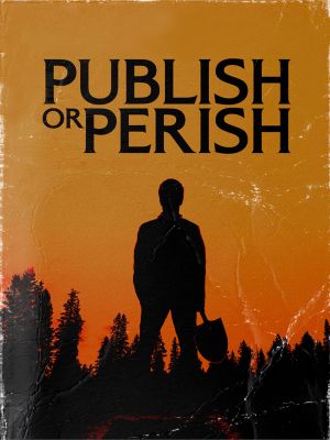 Publish or Perish's poster