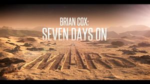 Brian Cox: Seven Days on Mars's poster