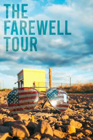 The Farewell Tour's poster