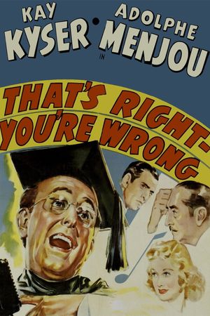 That's Right - You're Wrong's poster