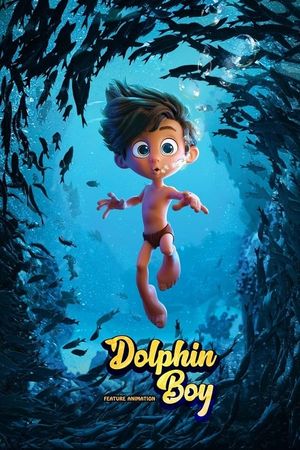 Dolphin Boy's poster