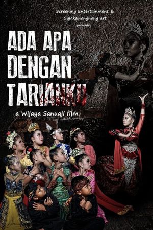 Ada Apa Dengan Tarianku's poster image