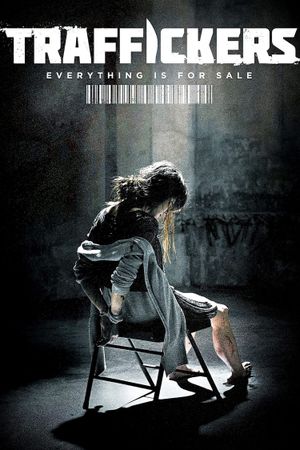 Traffickers's poster