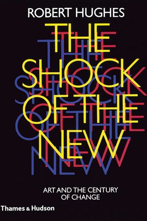 The Shock of the New's poster