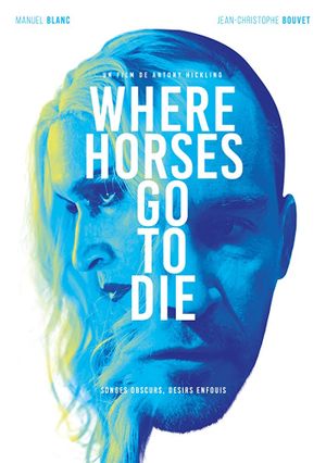 Where Horses Go to Die's poster