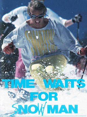 Time Waits for Snowman's poster