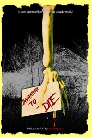 Invitation to Die's poster