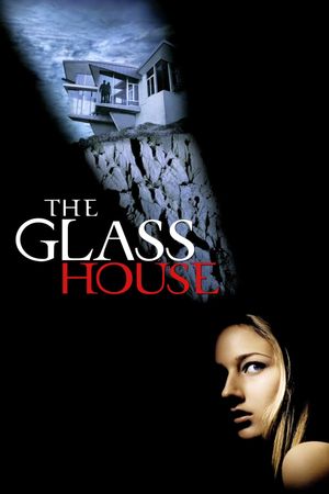 The Glass House's poster