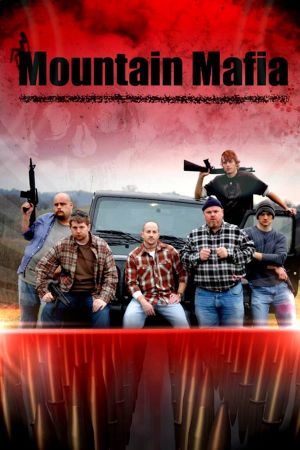 Mountain Mafia's poster
