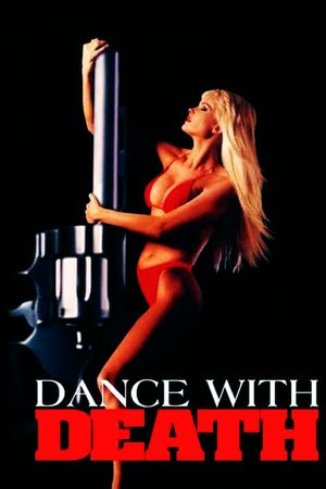 Dance with Death's poster