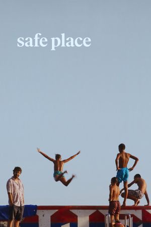 Safe Place's poster