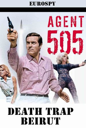 Agent 505 - Todesfalle Beirut's poster