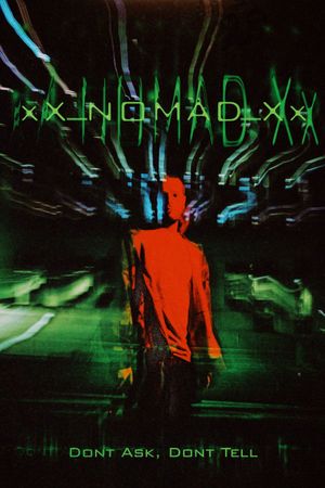 xX_NOMAD_Xx's poster