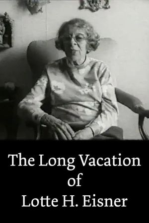 The Long Vacation of Lotte H. Eisner's poster