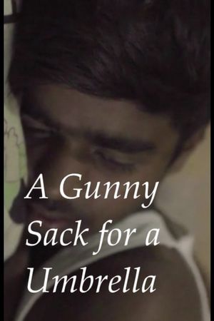A Gunny Sack for an Umbrella's poster