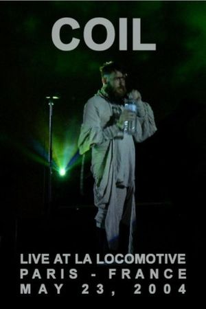 Coil: Paris 2004's poster