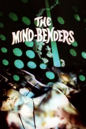 The Mind-Benders: LSD and the Hallucinogens's poster