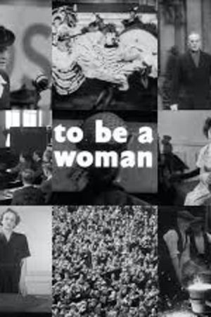 To Be a Woman's poster