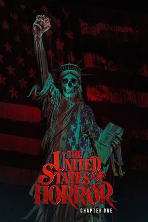 The United States of Horror: Chapter 1's poster
