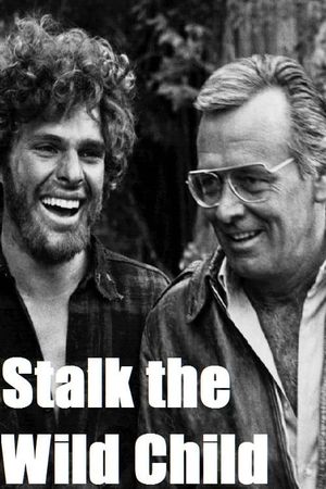 Stalk the Wild Child's poster