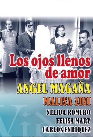Los ojos llenos de amor's poster