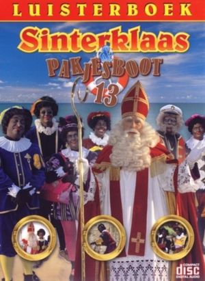 Sinterklaas & Pakjesboot 13's poster