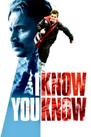 I Know You Know's poster