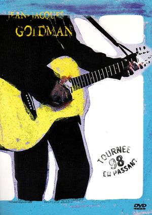 Jean-Jacques Goldman - Tournée en passant 98's poster