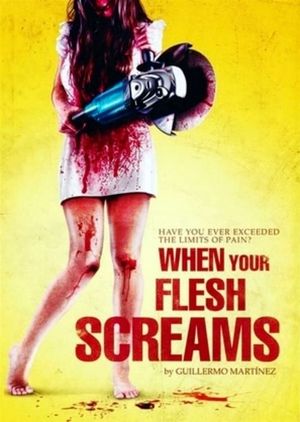 When Your Flesh Screams's poster