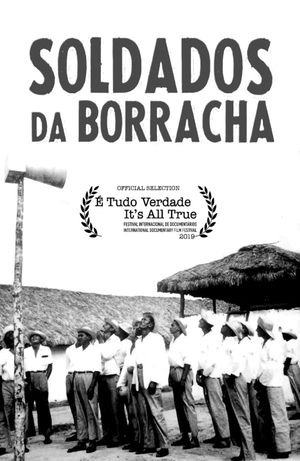 Soldados da Borracha's poster