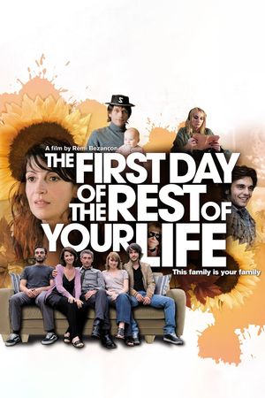 The First Day of the Rest of Your Life's poster image