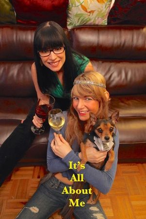 It's All About Me's poster