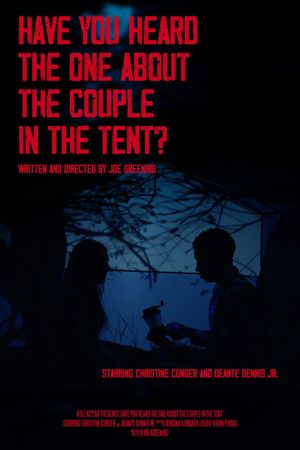 Have You Heard the One About the Couple In the Tent?'s poster