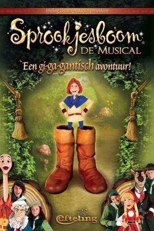 Sprookjesboom de Musical - Een gi-ga-gantisch avontuur!'s poster