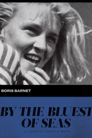 By the Bluest of Seas's poster