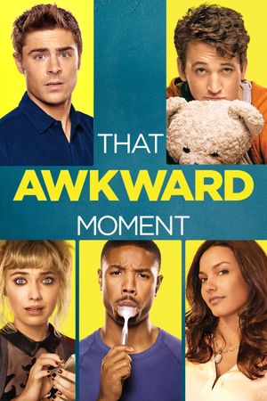 That Awkward Moment's poster
