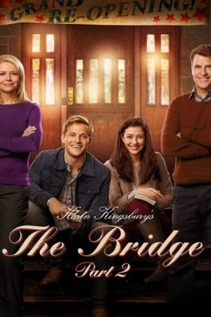 The Bridge Part 2's poster