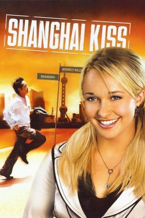 Shanghai Kiss's poster