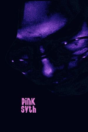 Pink Syth's poster